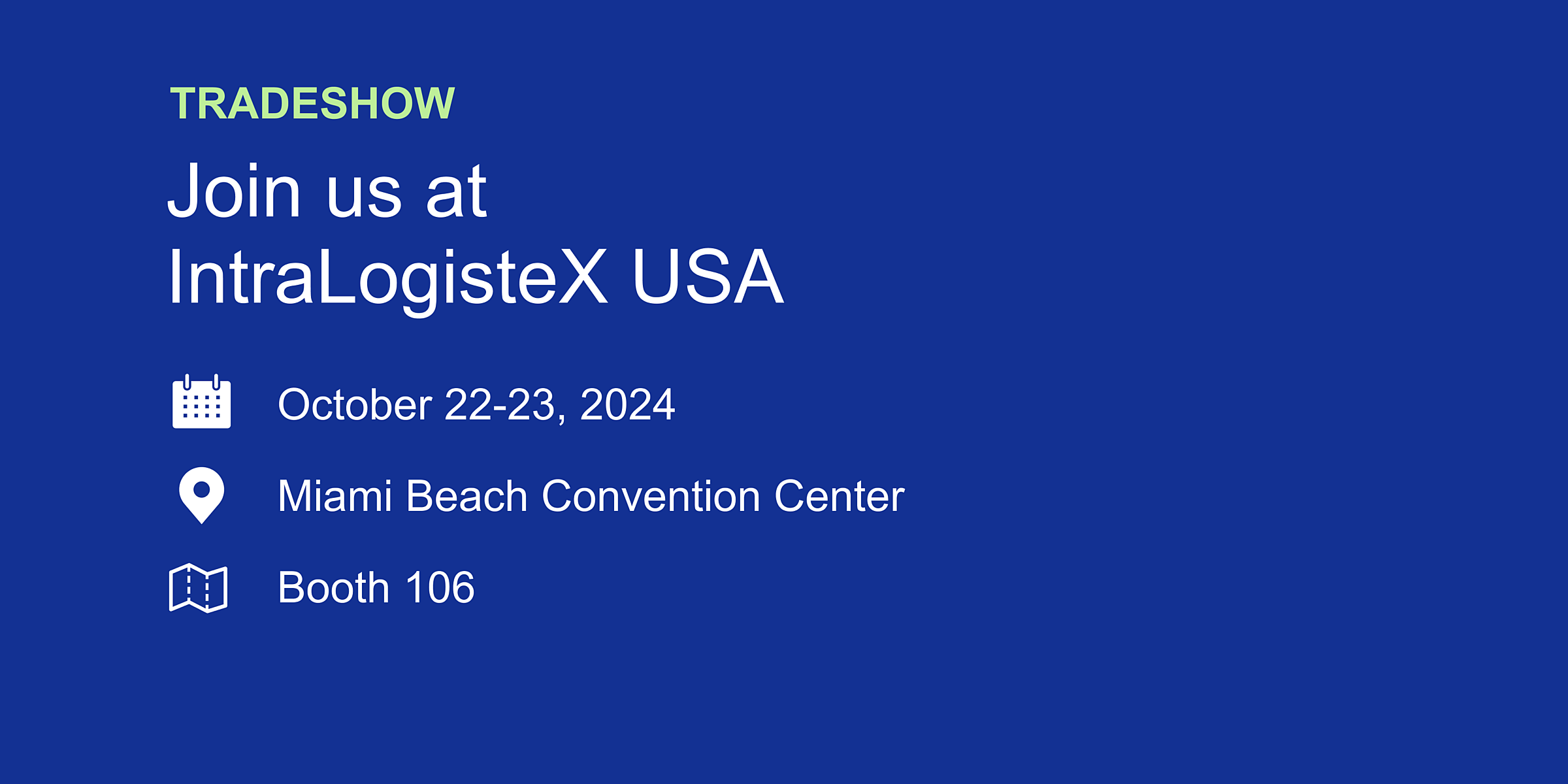 News Tradeshow Intra Logiste X USA 2024